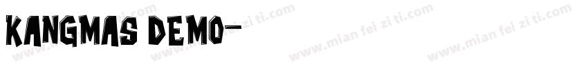 Kangmas DEMO字体转换